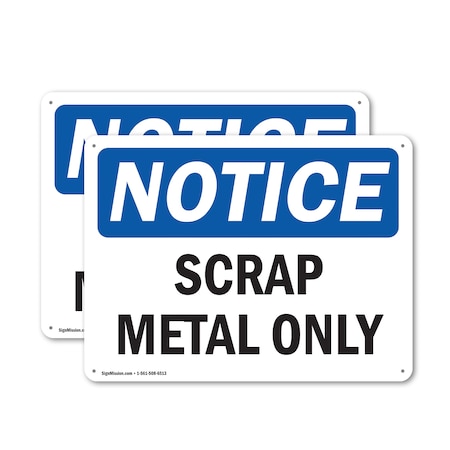 Signmission Scrap Metal Only, 24 in W x Rectangle, Plastic OS-2PACK-NS-P-1824-L-18254
